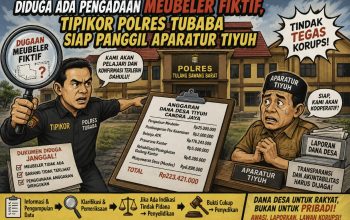 Diduga Ada Pengadaan Meubeler Fiktif, Tipikor Polres Tubaba Siap Panggil Aparatur Tiyuh