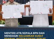 Nusron-Tito Teken Edaran Bersama, Pemda Kini Bisa Integrasikan LP2B Tanpa Menunggu Revisi RTRW